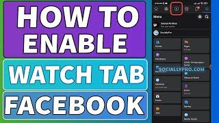 How to Enable Facebook Watch Video Icon Tab [Updated 2022]