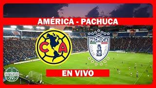 CLUB AMÉRICA VS. PACHUCA EN VIVO  LIGA MX - APERTURA 2024 PREVIA EN DIRECTO