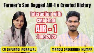 Meet AIR 1 CMA Final June 2023 | Mandli Sreekanth Kumar