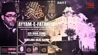 LIVE DAY 1 | MAJLIS E AZA AYYAM E FATIMA (s.a) | 11th JAMADI UL AWWAL 2024 |@AZA KHANA E ZEHRA (s.a)