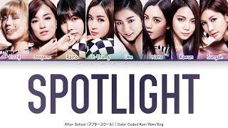 After School (アフタースクール) - Spotlight [Color Coded Lyrics Kan/Rom/Eng]