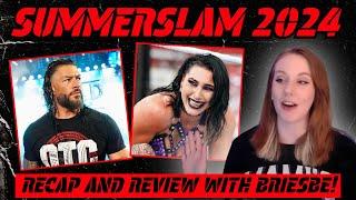 WWE SummerSlam Review with BRIESBE!