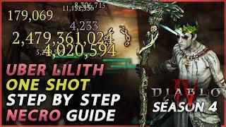 Uber Lilith Necro ONE SHOT Step By Step Guide (Season 4) | EASY RESPLENDENT SPARK | Diablo 4