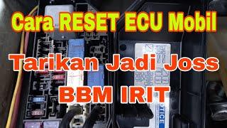 Cara Reset Ecu Mobil | Tarikan Mobil Jadi Joss BBM Irit