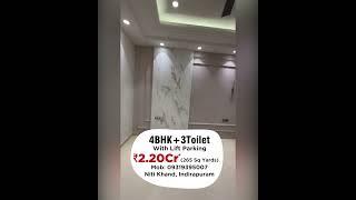 4 BHK 265SQYD Ultra luxury Independent Builder Floor With Lift For Sale In Indirapuram Ghaziabad! 