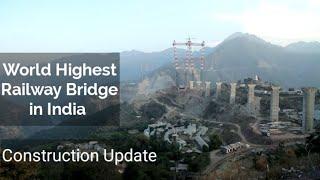 Chenab bridge & it's latest construction update