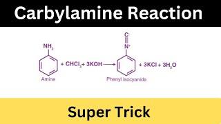 Carbylamine Reaction Trick