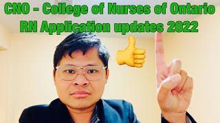 (CNO) College of Nurses of Ontario  Important updates for RN applicants as of January 2022 