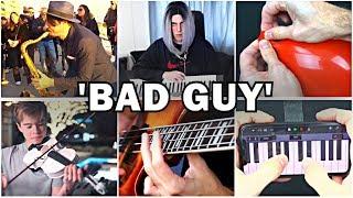 Who Played it Better: Bad Guy (Sax, Balloon, Piano, Bass Guitar, Violin, iPhone)