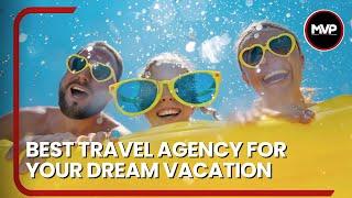 Best Travel Agency for Your Dream Vacation | Free Planning Services!