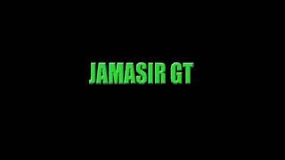 JAMASIR GT - Algorithmic Boost Request  - 2000000 #YTBoostRequest