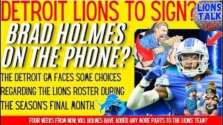 DETROIT LIONS LOOKING TO SIGN? THE FINAL MONTH OF THE SEASON ARE HERE - WILL BRAD CONTINUE TO ADD?