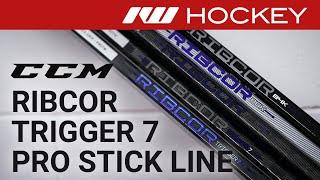 CCM RibCor Trigger 7 Pro Stick Line // On-Ice Insight