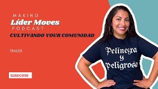 Season 2, Episode 9: Cultivando your comunidad