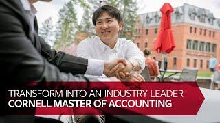 Transform into an Industry Leader with Cornell’s Master of Accounting