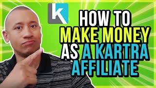 How To Make Money As A Kartra Affiliate? | How Does The Kartra Affiliate Program Work?