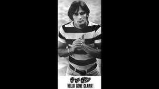 "A Tribute to Gene Clark"