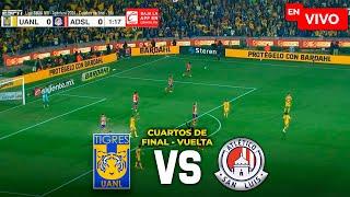 Tigres UANL vs Atletico San Luis EN VIVO | CUARTOS DE FINAL APERTURA LIGA MX 2024