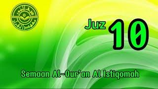 Juz 10 | Semaan Al-Qur'an Al-Istiqomah