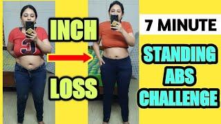 7 MINUTE STANDING ABS CHALLENGE | JUST 7 MINUTE WORKOUT TO LOSE BELLY FAT AT HOME | STANDING AB 