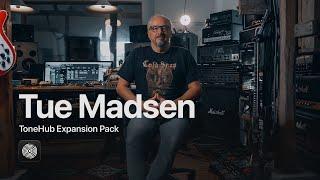 First Look: Tue Madsen's ToneHub Pack