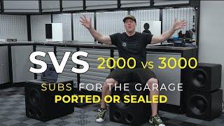 SVS Subwoofers: Mid-Level Subs for the Garage (SB-2000 vs SB-3000 & PB-2000 vs PB-3000)