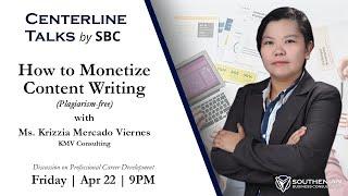 How to Monetize Content Writing | Centerline Talks by SBC