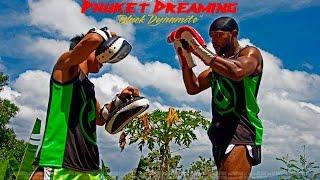 Phuket Dreaming Season 2 - Episode 3 "Black Dynamite"