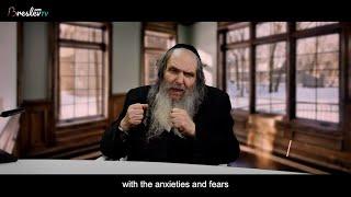 How to Overcome Anxiety and Fear | Rabbi Shalom Arush