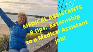 9 Tips to Turn Your Externship into a Full-Time Medical Assistant Job! #medicalassistant