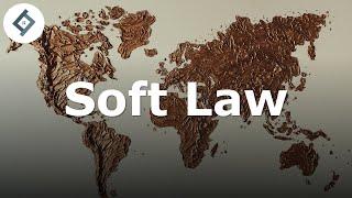 Soft Law | International Law