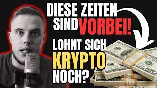 Lohnt sich Krypto überhaupt noch für DICH?