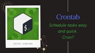 What is cron? | What is crontab? | How to schedule task in Linux | Scheduling scripts | CentOS 7