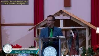 Rev. Dr. Chan Chum Hei (ECBC, OH) 2024 December 15 ni Thawngtha