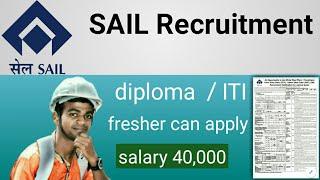 sail recruitment 2022 | Bhilai Steel Plant / CFP / SSP