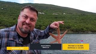 GLEDAĆETE: Život RIBARA u BOKOKOTORSKOM zalivu | BJELILA | Kulturista | Balkan Trip TV