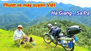 Phượt xe máy. Tạm biệt Hà Giang đi Sa Pa Lào Cai