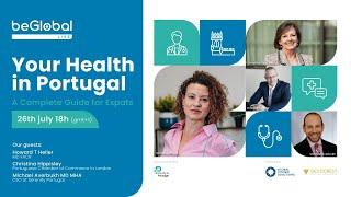 Healthcare in Portugal - A Comprehensive Guide for expats