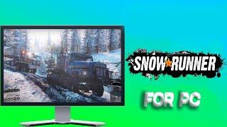 SnowRunner️How To Install For PC/Laptop Tutorial 2024 [no charge]