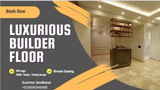 Luxury 4BHK+Study Builder Floor Nirvana Country || 500 sqyd || Builder Floors in Gurgaon 8690046488