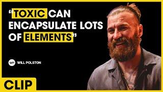 Defining Toxicity and Overcoming Struggles | Josh Connolly