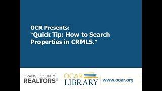 OCR Training: Basic Search in CRMLS Matrix