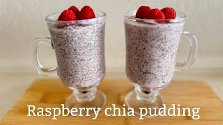 Raspberry chia pudding | weight loss recipe | healthy breakfast | gluten free recipe