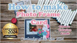 Photo Frame Card /   @ChloesCreativeCardsLtd    / Handzy Craft / Cardmaking / Christmas Card