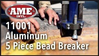 AME International's 11001 Aluminum 5 Piece Bead Breaker