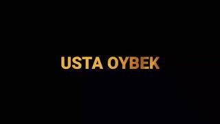 USTA OYBEK Устахона Манзили