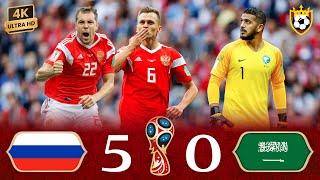 Russia destroys KSA by five at the opening of the World Cup   Russia (5-0) Saudi Arabia ● 4K 