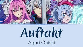 Seirei Gensouki: Spirit Chronicles Season 2 - Opening Full | Lyrics | 「Auftakt 」 by Aguri Onishi