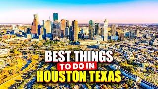 Best Things to do in Houston, Texas, USA 2024 | Houston Travel Guide