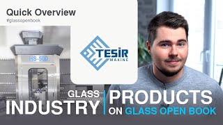 Glass Drilling Machines - TESIR MAKINE | Glass Open Book